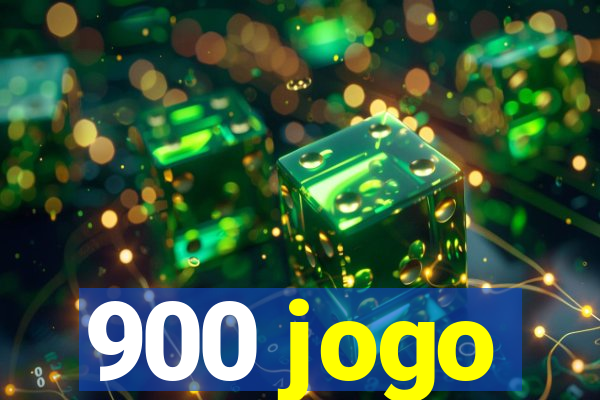 900 jogo